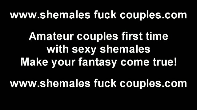 Me and my girls first time with a tranny