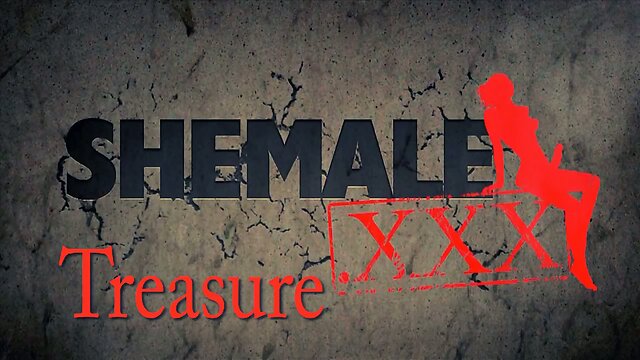 She is a Tranny Treasure