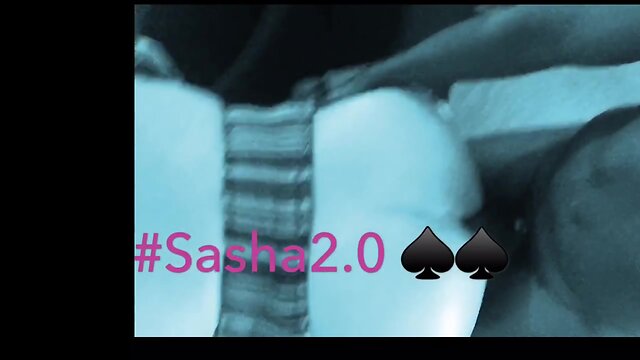 Sasha 2.0: Asspussy Speak - An Asspussy Sasha Experience